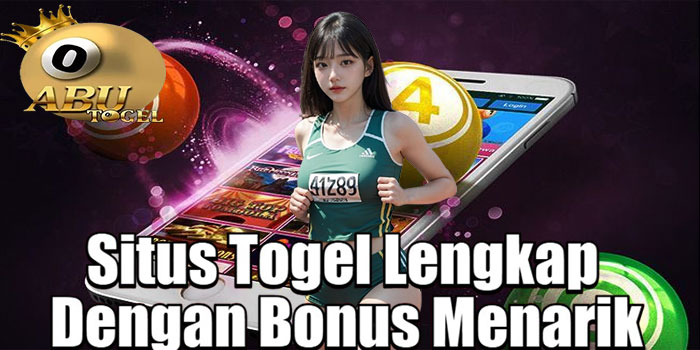 ABUTOGEL – Situs Togel Lengkap Dengan Bonus Menarik
