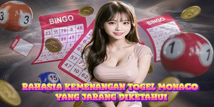 Rahasia Kemenangan Togel Monaco Yang Jarang Diketahui